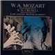 W.A. Mozart / B. H. Crusell, Karl Leister, Pražák Quartet - Mozart: B. H. Klarinettenquintett Kv 581 / B. H. Crusell: Klarinettenquartett Op. 4