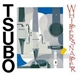 Whippersnapper - Tsubo